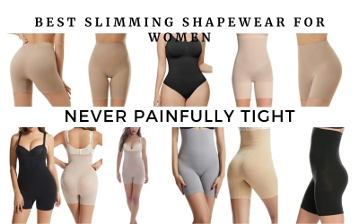 Best Slimming Shapewear For Women never painfully tight