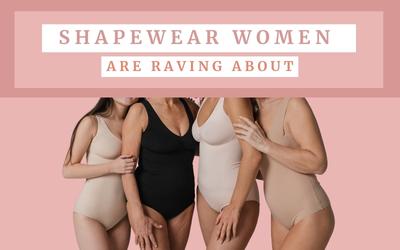 Most comfortable shapewear women are raving about